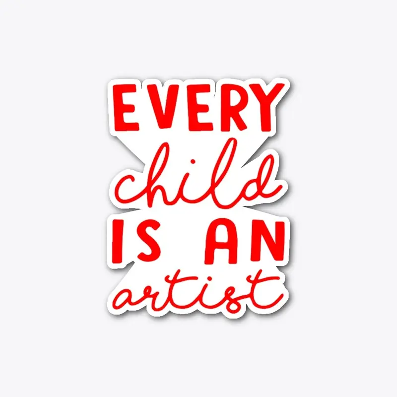 Every Child is an Artist