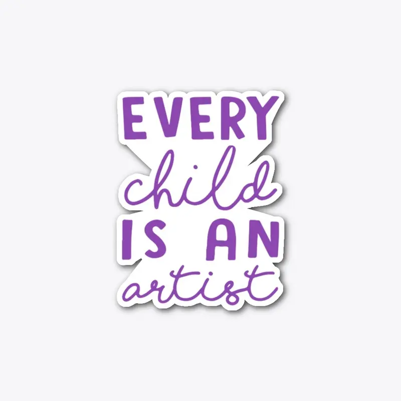 Every Child is an Artist